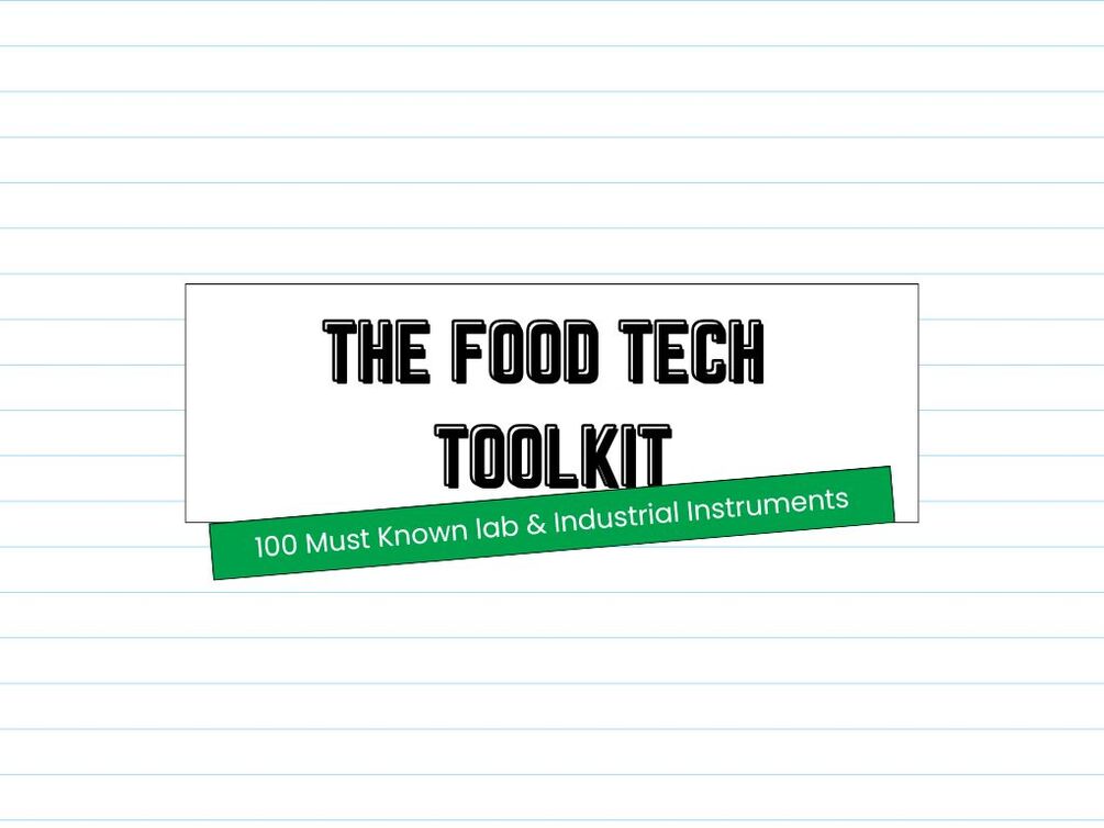 The Food Technologist Toolkit