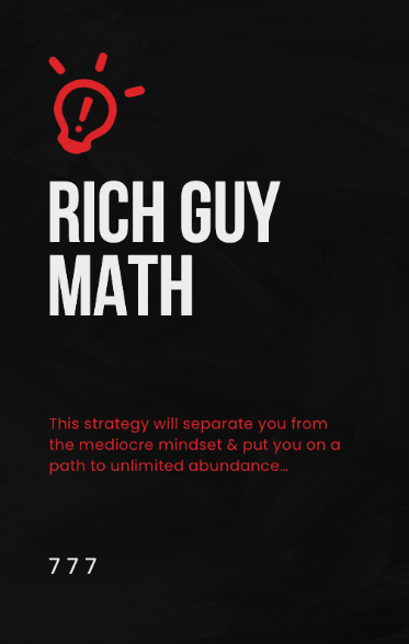 Rich Guy Math Formula