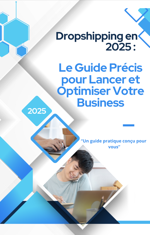 Dropshipping en 2025 : Le Guide Précis pour Lancer et Optimiser Votre ...