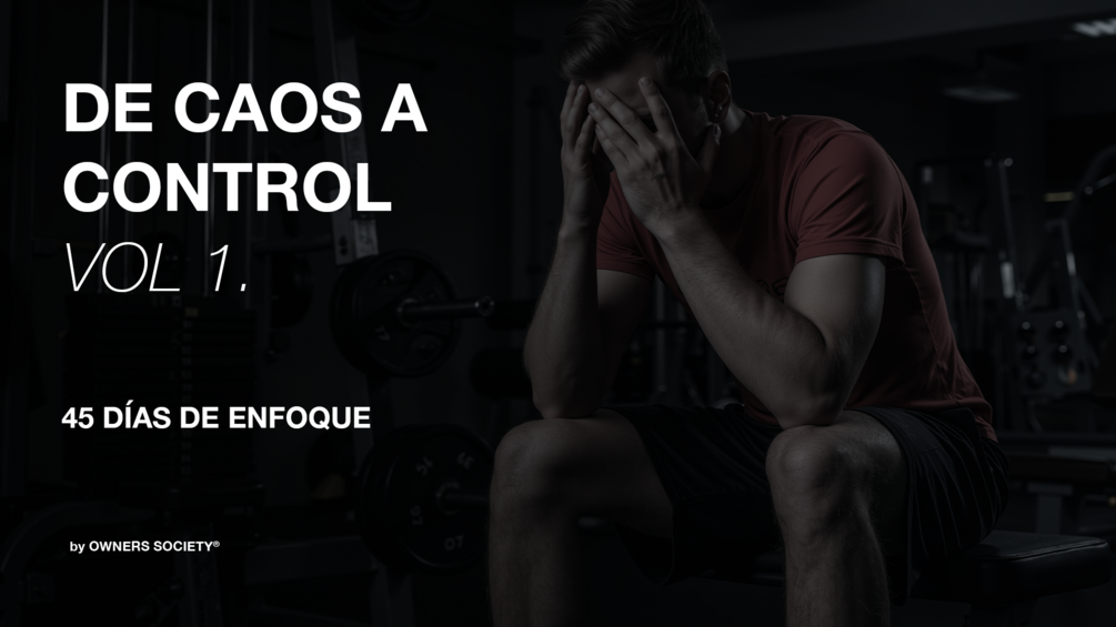 De Caos a Control Vol. 1