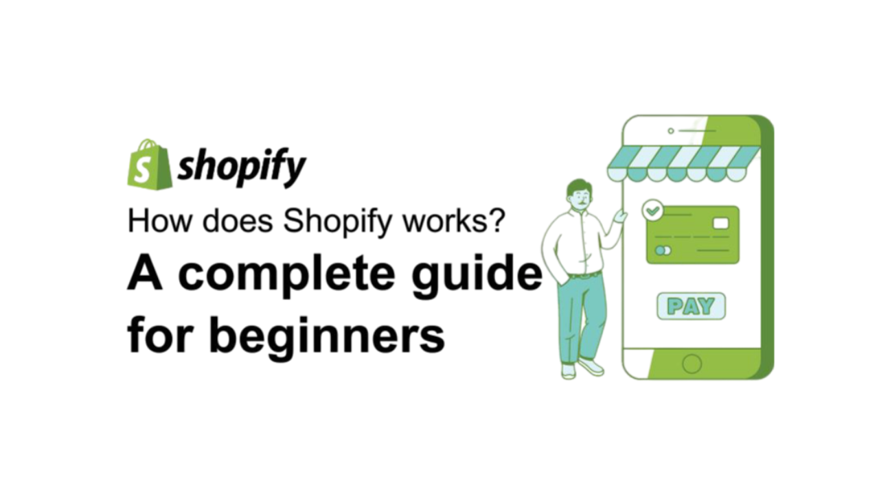 How to Built Shopify Website Complete Guide