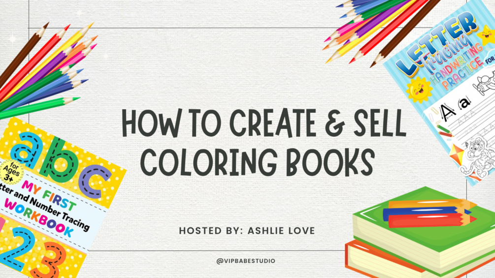 How To Create And Sell Coloring Books 