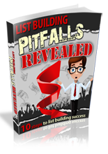 List Building Pitfalls Revealed
