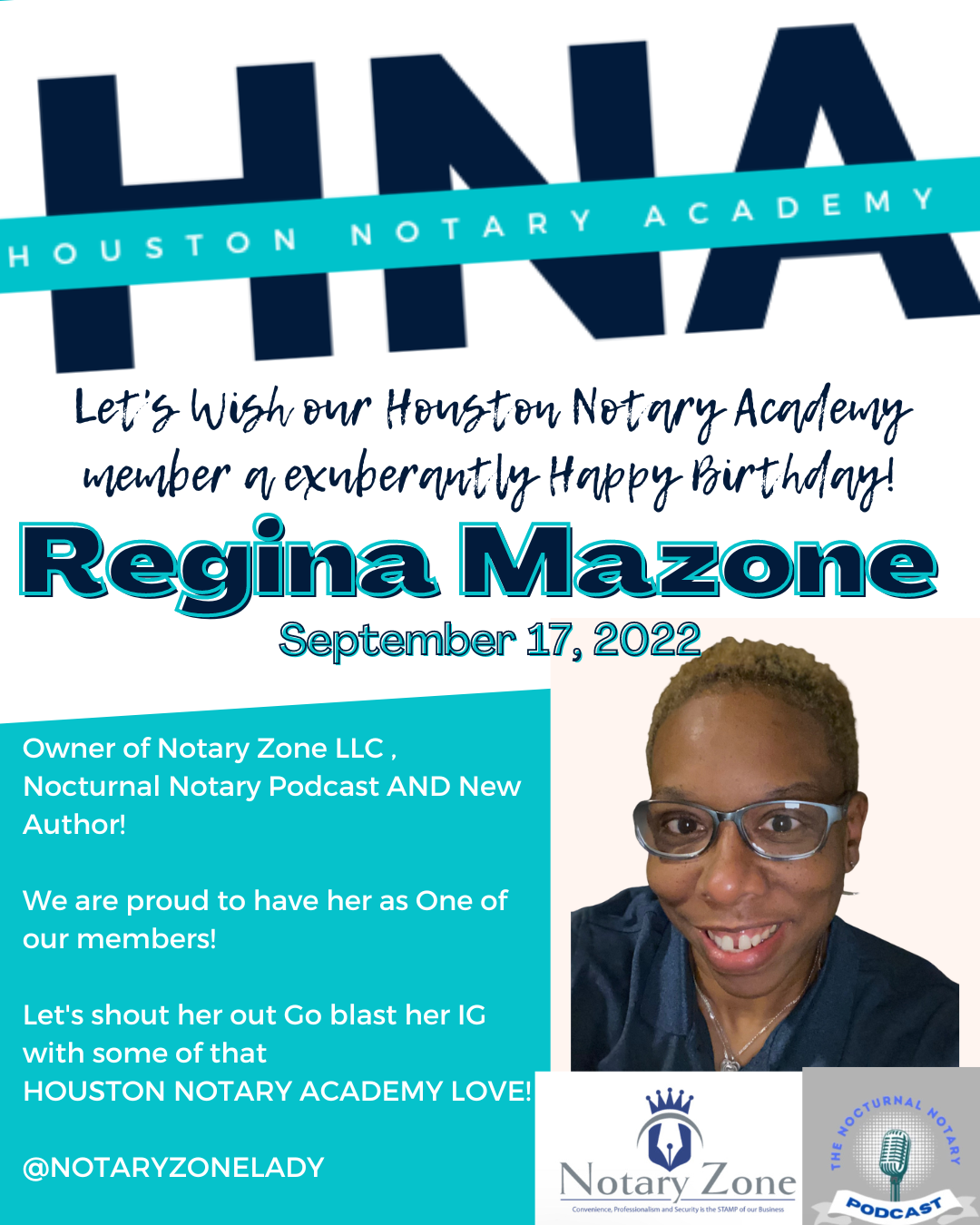 Happy Birthday to our Houston Notary Academy Member Regina Mazone of