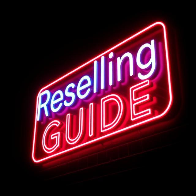 RESELLING GUIDE!!