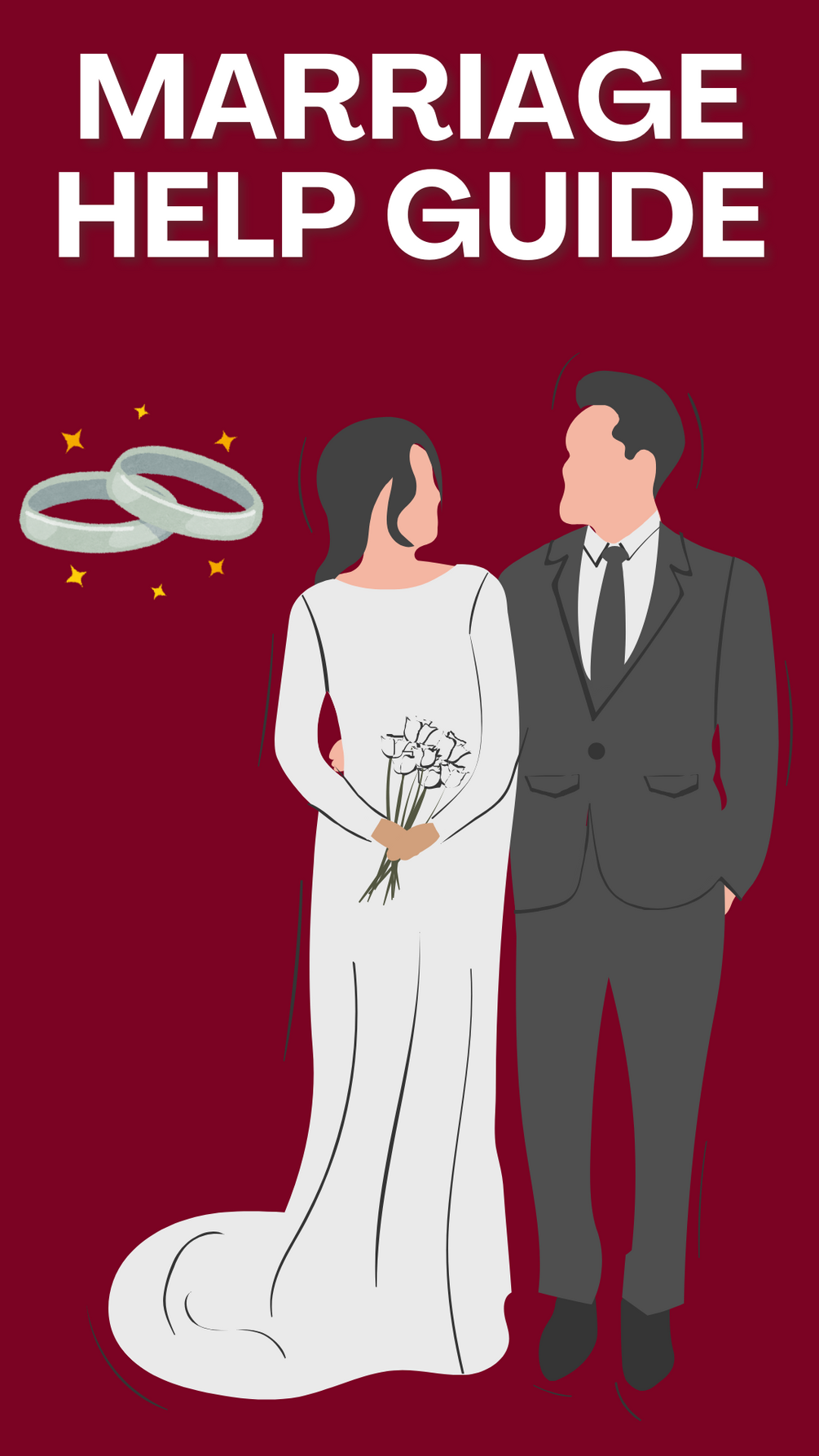 Marriage Help Guide: Secrets for a Happy and Lasting Relationship
