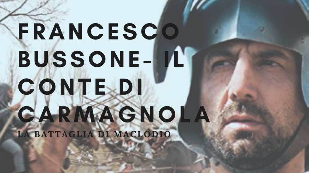 Francesco Bussone Il conte di Carmagnola