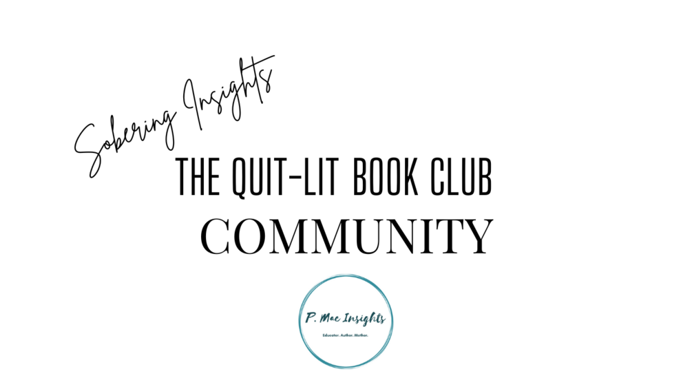 Sobering Insights Quitlit Book Club
