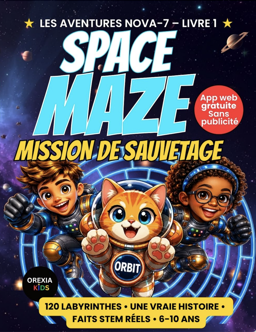 Couverture SPACE MAZE — Mission de Sauvetage, Les Aventures Nova-7 Livre 1