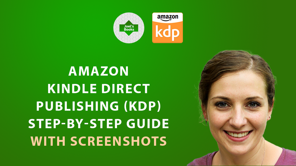 Kindle Direct Publishing (KDP) - Complete Guide