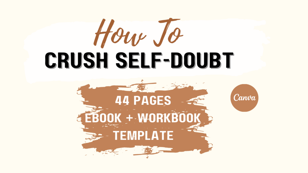 Crush Self Doubt and Be Confident Coach Ebook Canva Templates
