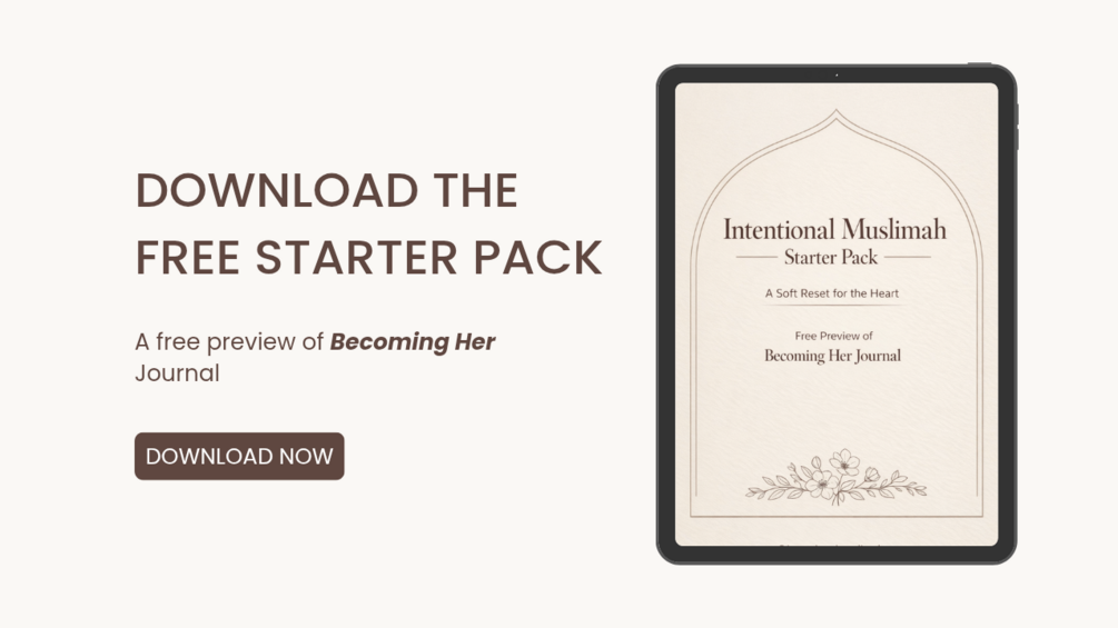 Preview of Intentional Muslimah Starter Pack