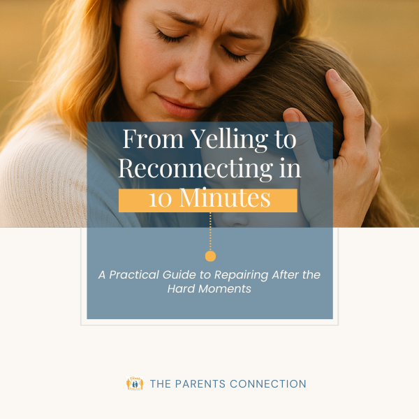 From Yelling to Reconnecting in 10 Minutes Workshop