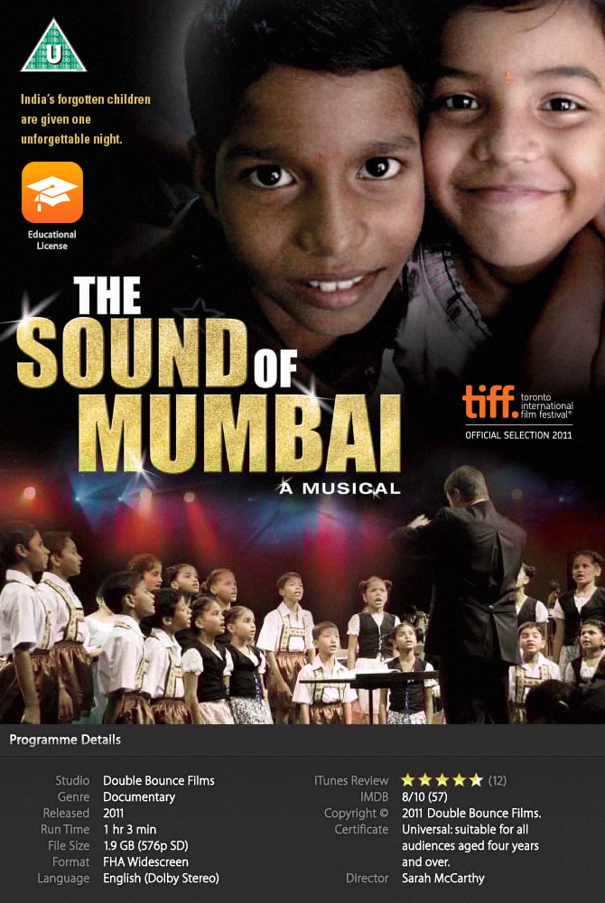 The Sound of Mumbai; A Musical Educational Licence