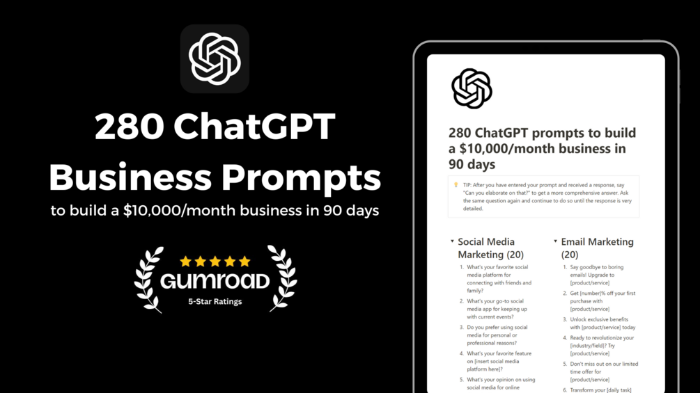 280 ChatGPT prompts to build a 10 000 month business in 90 days