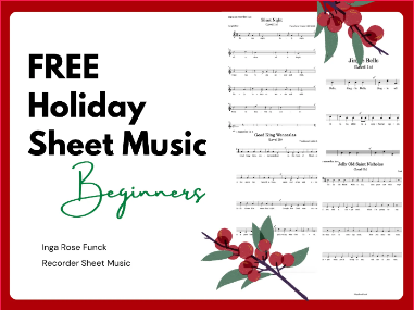 4 FREE Holiday Songs for Beginners (Sheet Music Download)
