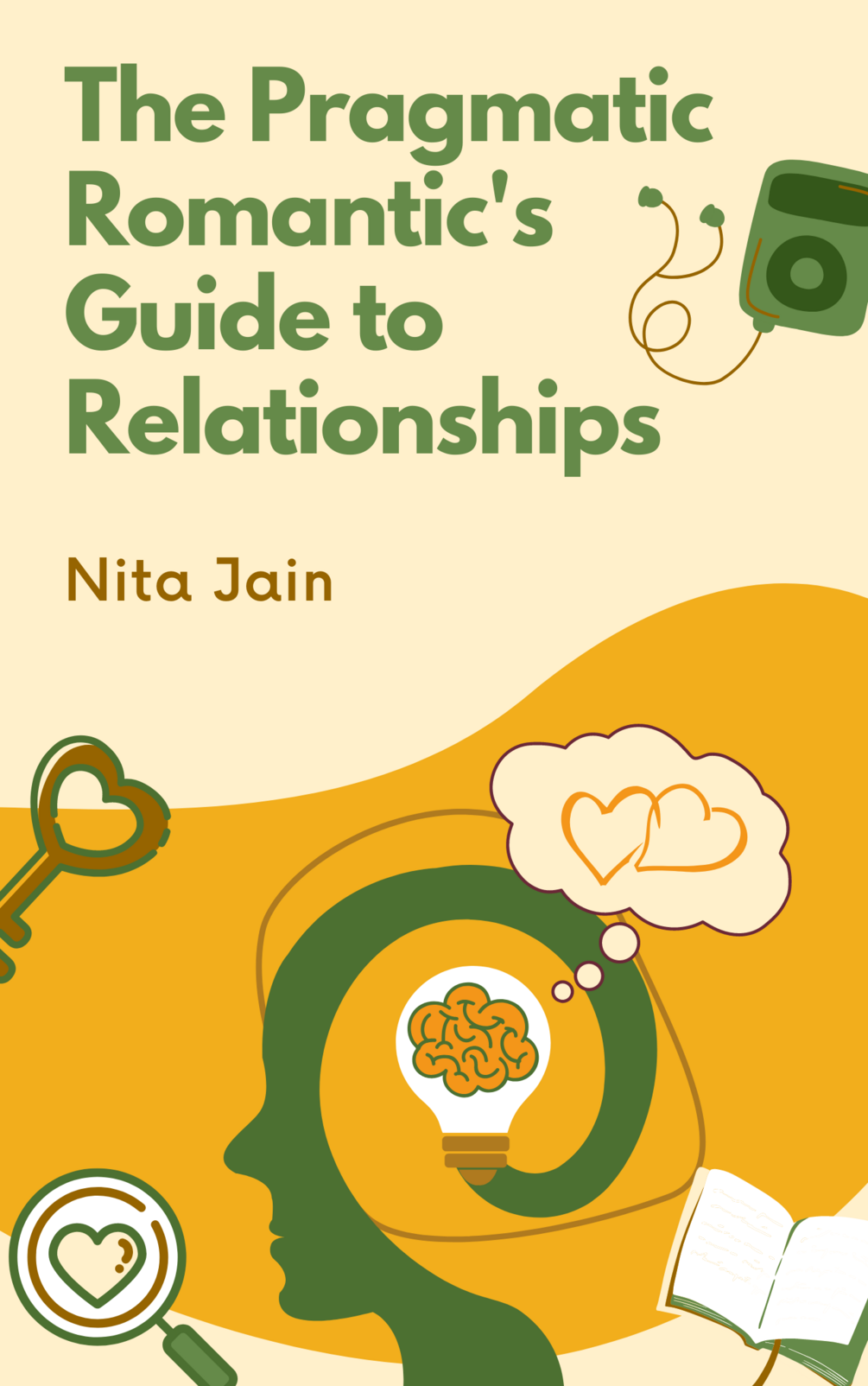 the-pragmatic-romantic-s-guide-to-relationships