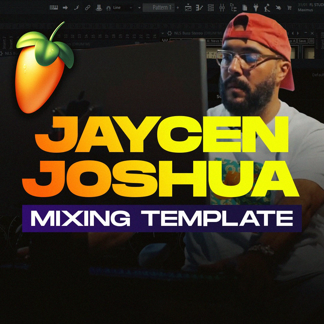 Jaycen Joshua (FL Studio Mixing Template) 🔥 mixedbyyeldo