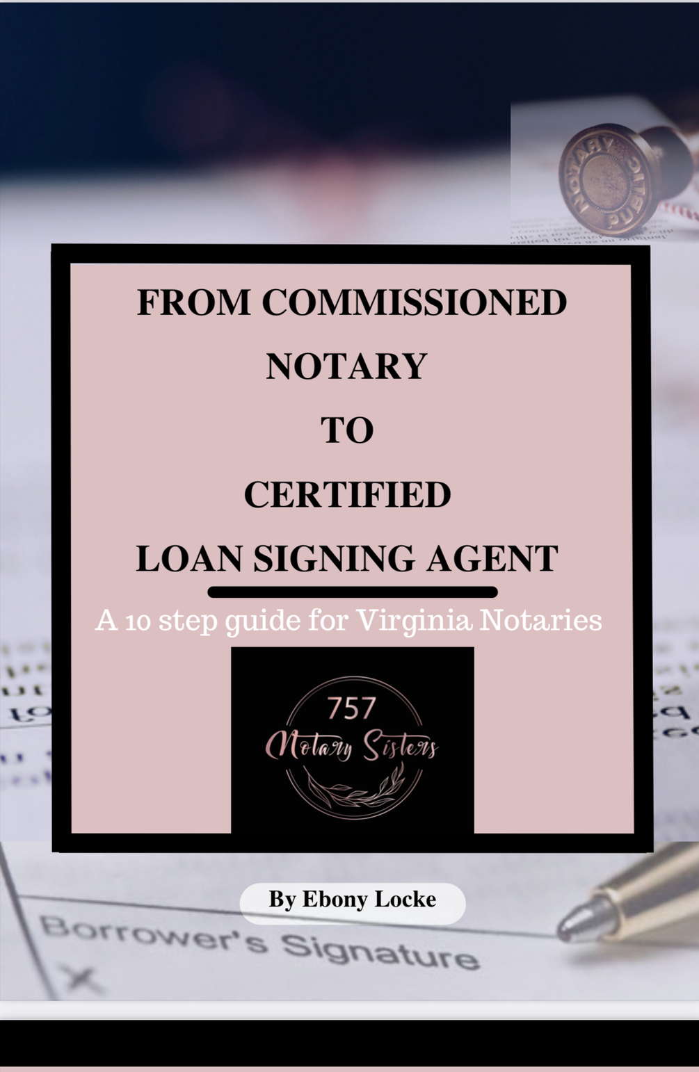 Virgina Notary Guide Commision to Signing Agent