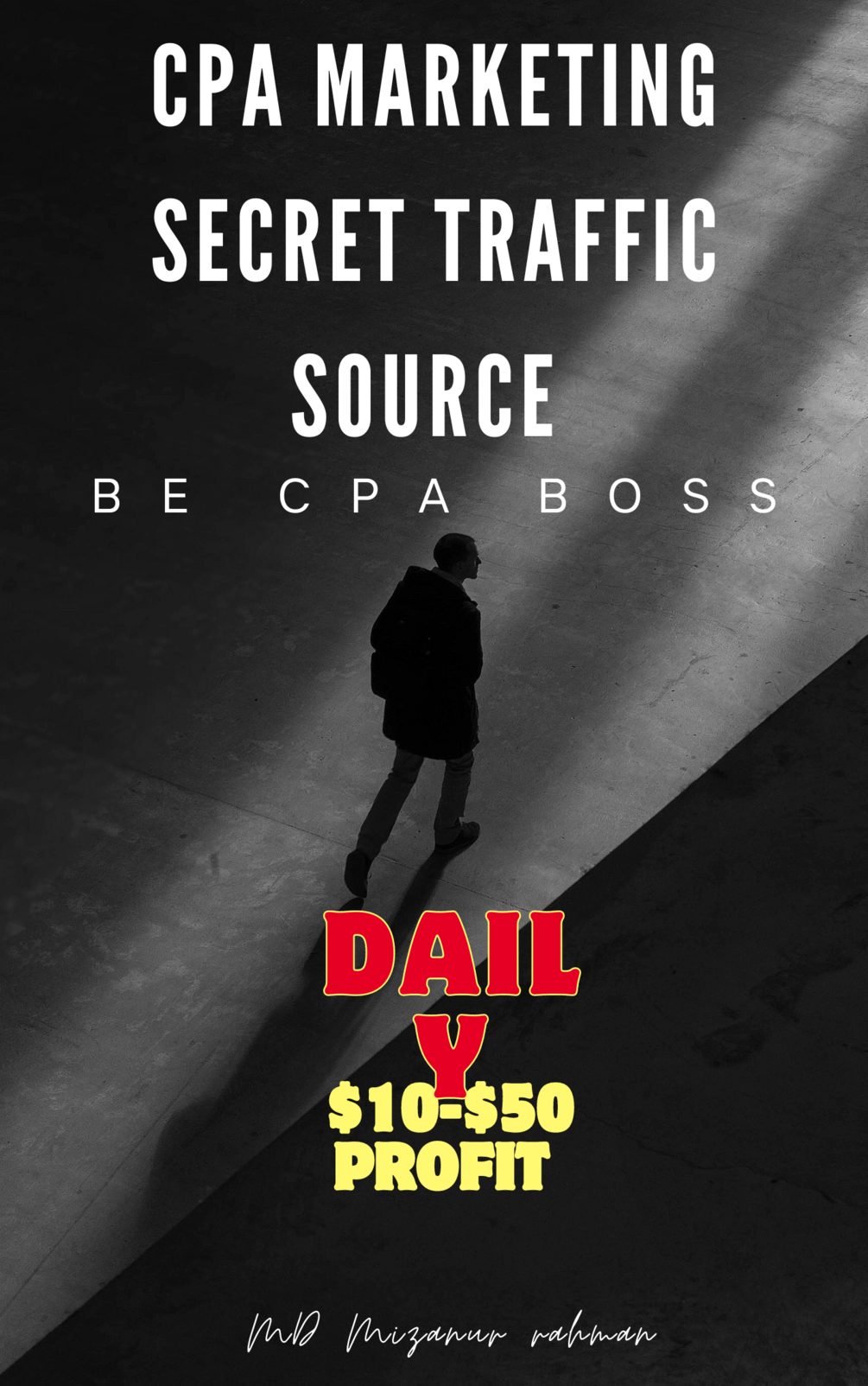 CPA markting secret traffic source