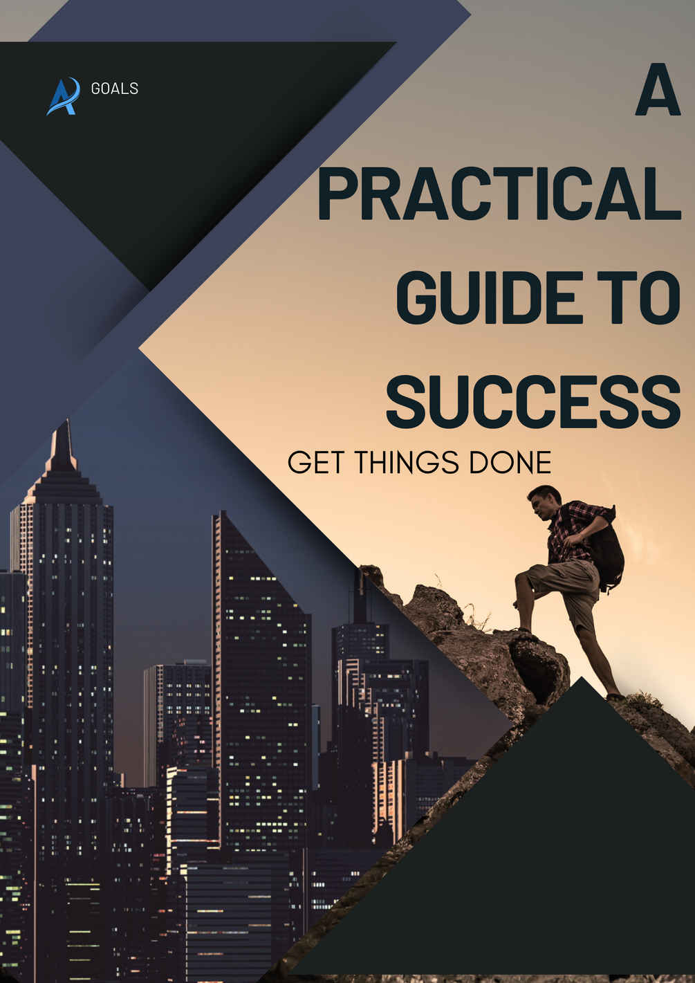 A practical guide to success