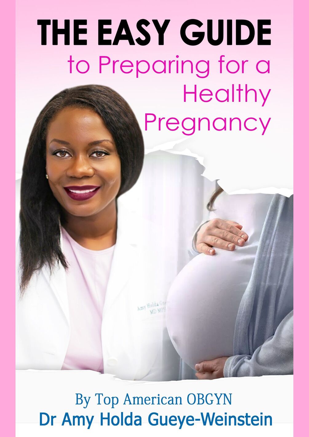 The Easy Guide to getting ready for pregnancy