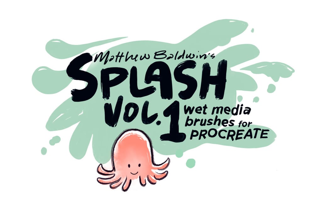 Matthew Baldwin's Splash Vol.1: Wet Media Brushes for Procreate by MattyB