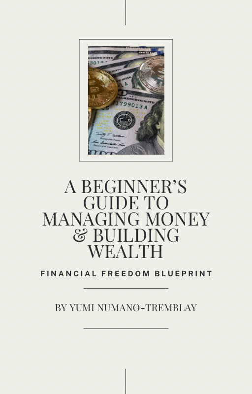 A Beginner’s Guide to Managing Money & Building Wealth