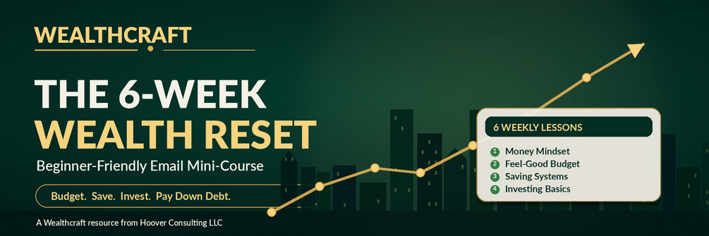 The 6-Week Wealth Reset Course