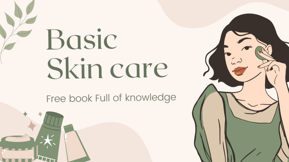 Skin Care Basics