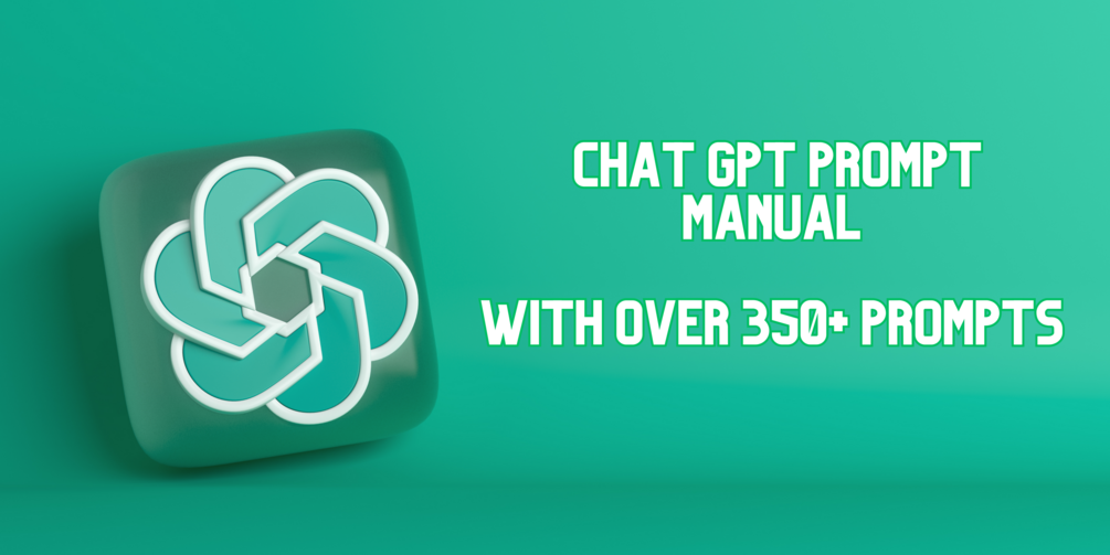 Chat Gpt Prompt Manual 350 Prompts English Version