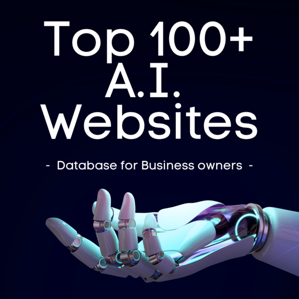 Top 100+ Websites & AI Tools for Business Owners
