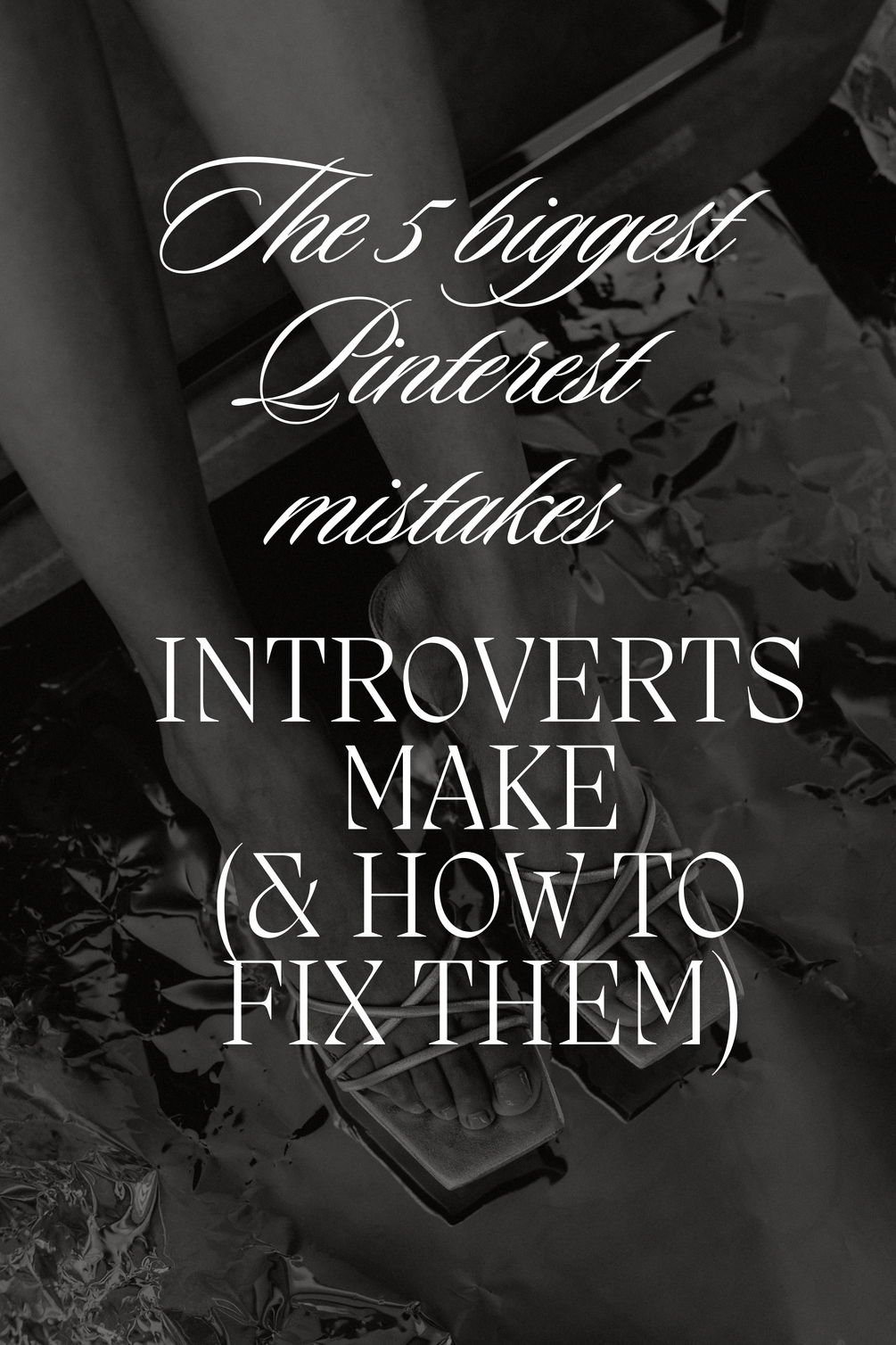 The 5 Biggest Pinterest Mistakes Introverts Make (and How to Fix Them)