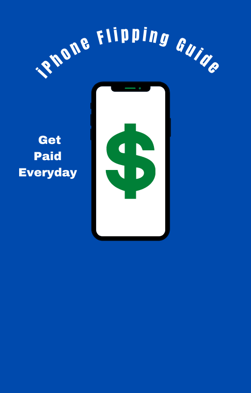 iPhone Flipping Guide