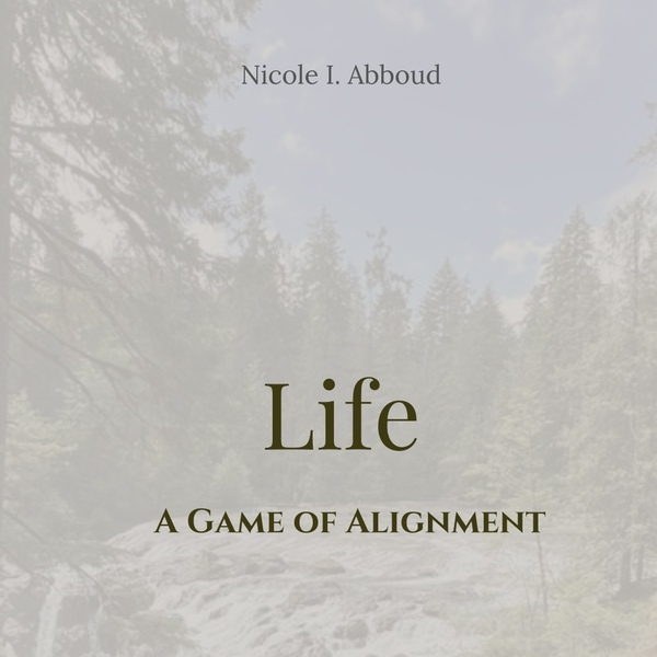 Life: A Game Of Alignment eBook Cover