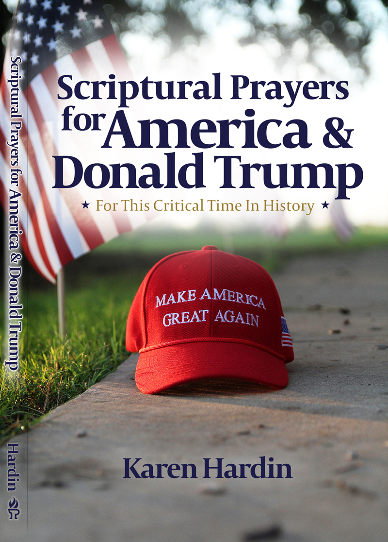 Scriptural Prayers for America and Donald Trump