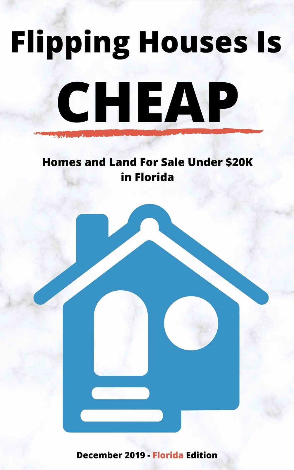 Flipping Houses is Cheap! Homes & Land For Sale Under 20K in Florida