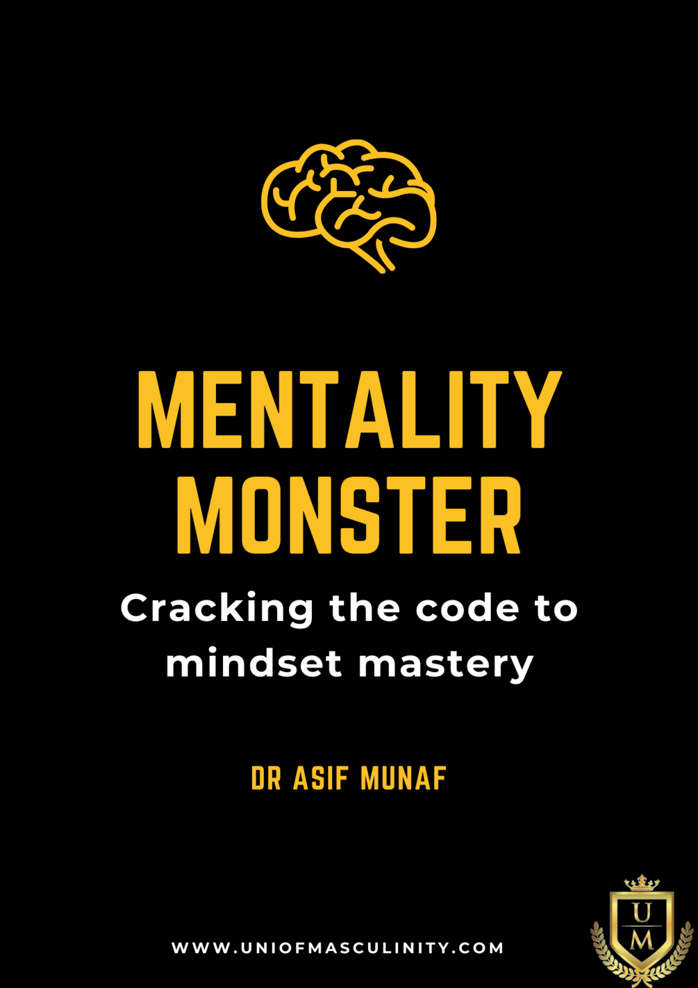 Mentality Monster Cracking The Code To Mindset Mastery