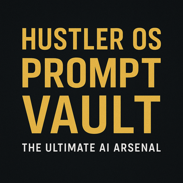 Hustler Prompt Vault
