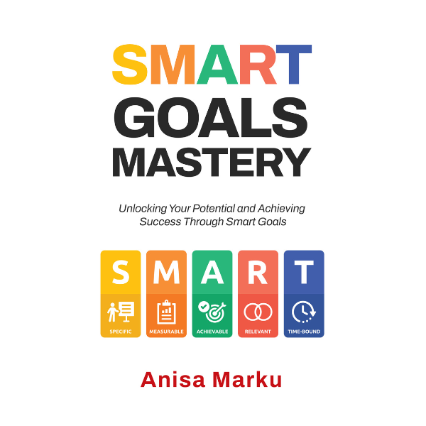 SMART GOALS MASTERY