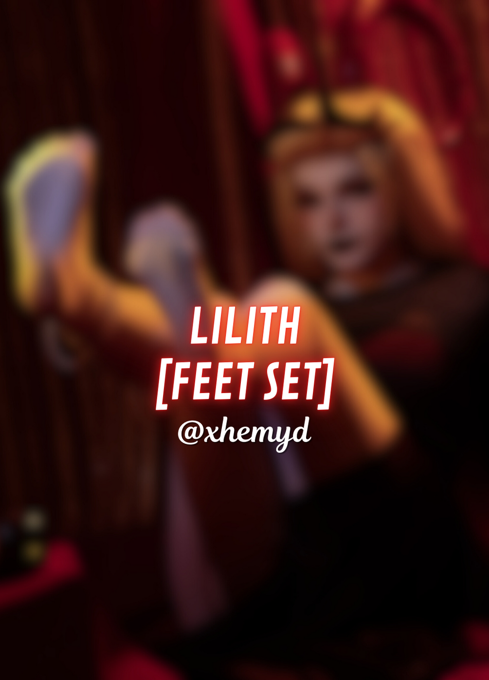 Lilith feet set 