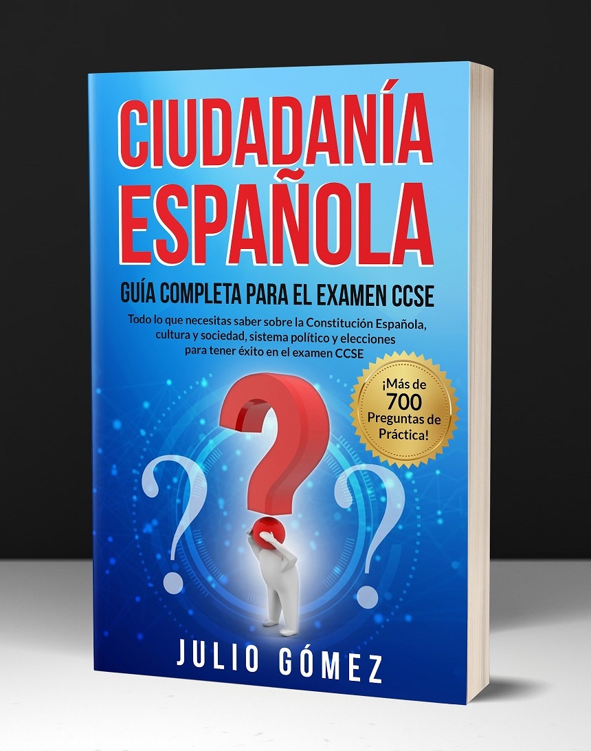 Ciudadanía Española Guía Completa Para El Examen CCSE