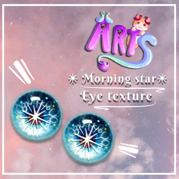 ⛥ Morning Star ⛥  [Eye Textures]