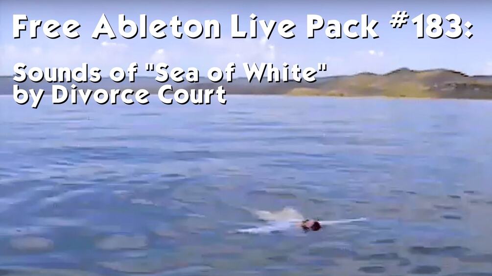 Sounds of Sea of White Free Ableton Live Pack #183