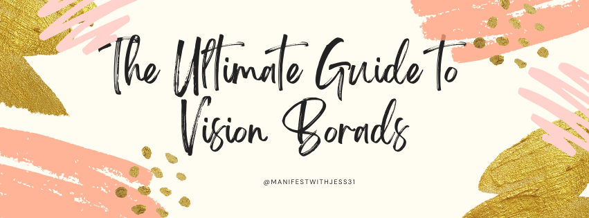 The Ultimate Guide to Vison Boards FREE ebook