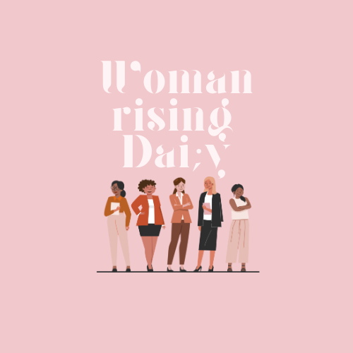 Womanrisingdaily