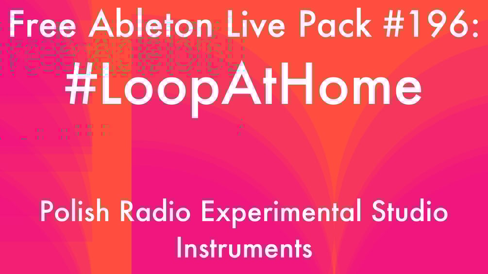 LoopAtHome Free Ableton Live Pack #196
