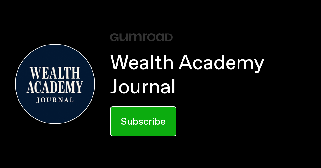 Wealth Academy Journal