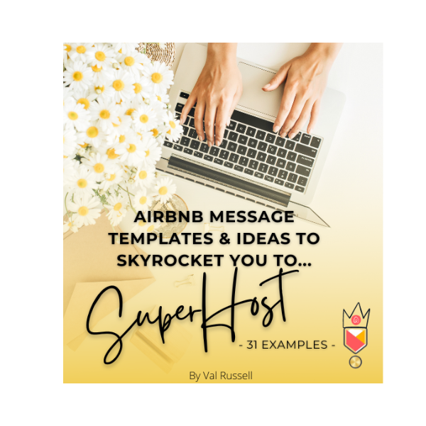 How to Use 31 Airbnb Message Templates Ideas to Skyrocket to SuperHost