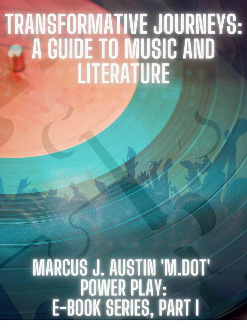 Transformative Journeys: A Guide To Music & Literature-